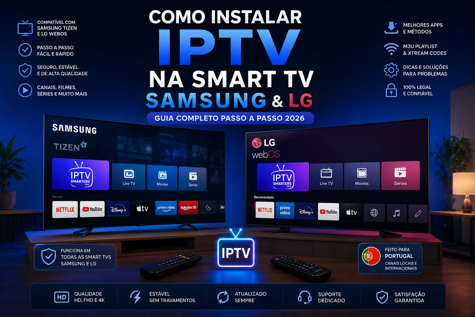 Como instalar IPTV na Smart TV Samsung e LG